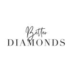 Better Diamonds's Store
