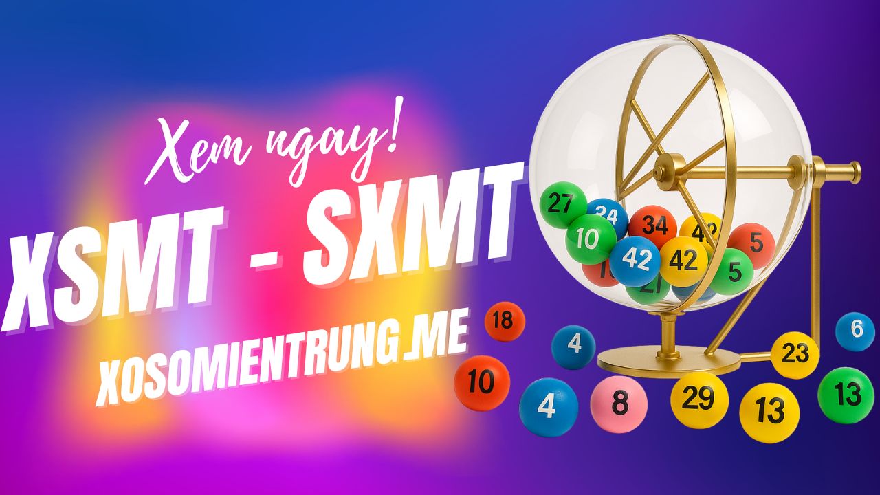 XoSoMienTrung Me Cập Nhật Kết Quả XSMT Hàng Ngày's Store
